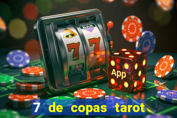 7 de copas tarot significado amor